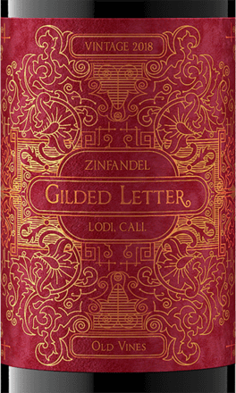 2018 'Gilded Letter' Zinfandel from Lodi, California